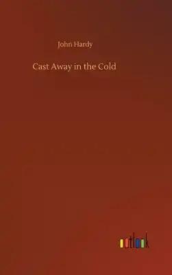 Cast Away in the Cold