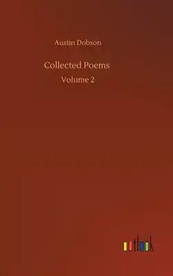 Collected Poems: Volume 2