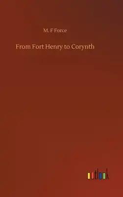 From Fort Henry to Corynth