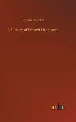 A History of French Literature