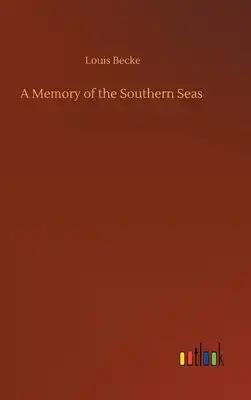 A Memory of the Southern Seas