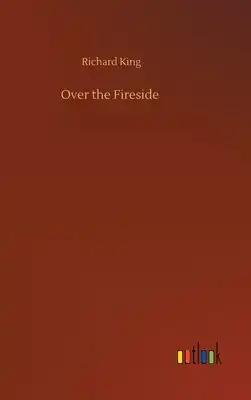Over the Fireside