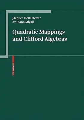 Quadratic Mappings and Clifford Algebras