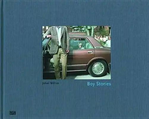 Johan Willner: Boy Stories