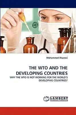 The Wto and the Developing Countries
