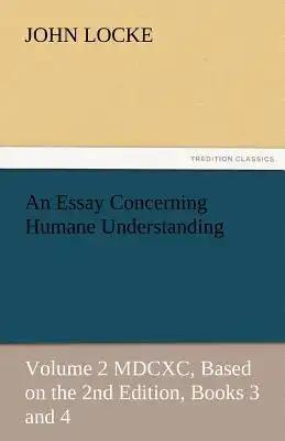 An Essay Concerning Humane Understanding