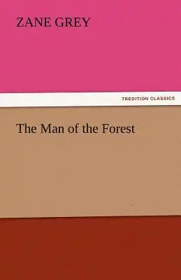 The Man of the Forest