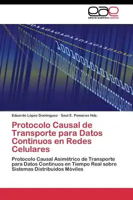 Protocolo Causal de Transporte Para Datos Continuos En Redes Celulares