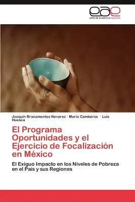 El Programa Oportunidades y el Ejercicio de Focalización en México