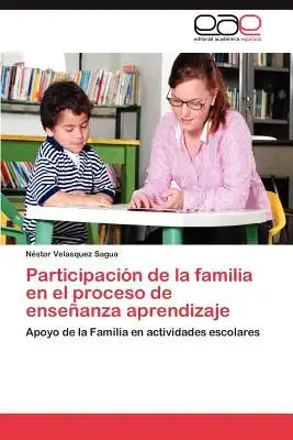 Participación de la familia en el proceso de enseñanza aprendizaje