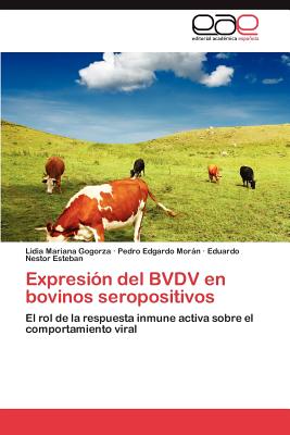 Expresion del Bvdv En Bovinos Seropositivos