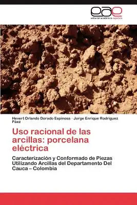 USO Racional de Las Arcillas: Porcelana Electrica