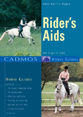 Rider's Aids: How to Get It Right