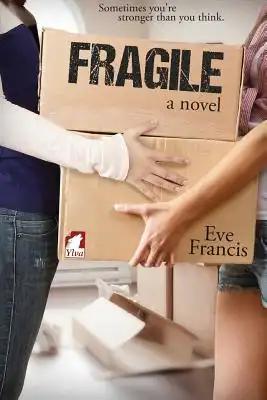 Fragile