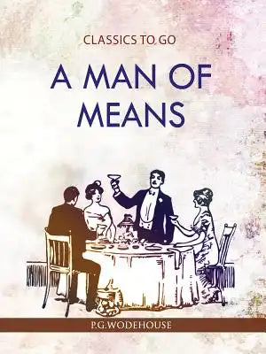 A Man of Means