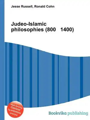 Judeo-Islamic Philosophies (800 1400)