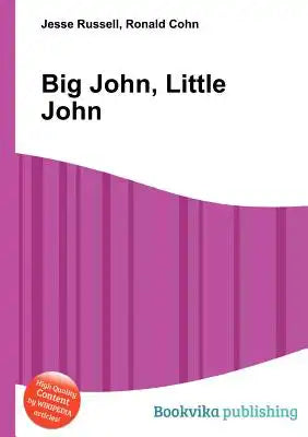Big John, Little John