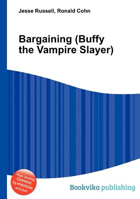 Bargaining (Buffy the Vampire Slayer)