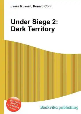 Under Siege 2: Dark Territory