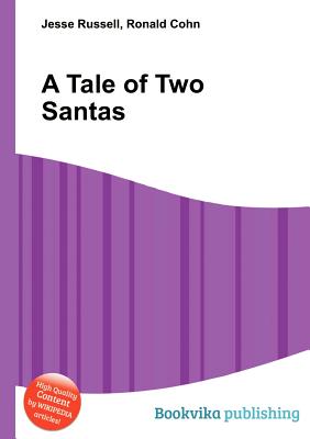 A Tale of Two Santas