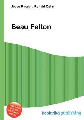 Beau Felton