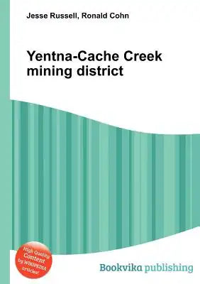 Yentna-Cache Creek Mining District