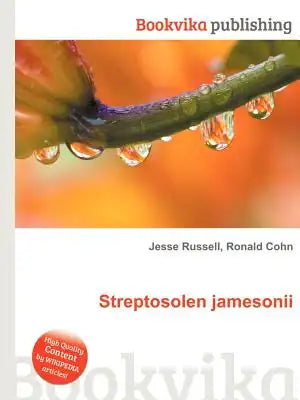 Streptosolen Jamesonii