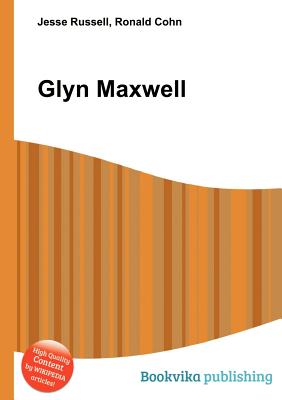Glyn Maxwell