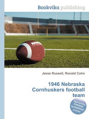 1946 Nebraska Cornhuskers Football Team