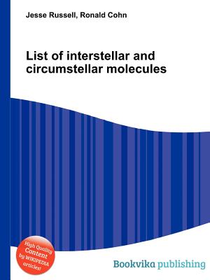 List of Interstellar and Circumstellar Molecules