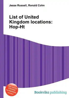 List of United Kingdom Locations: Hop-Ht