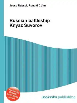 Russian Battleship Knyaz Suvorov