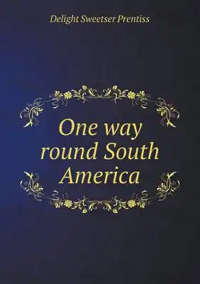 One way round South America