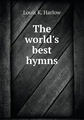 The world's best hymns