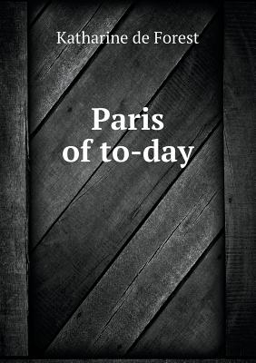 Paris of to-day