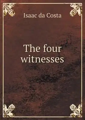 The Four Witnesses