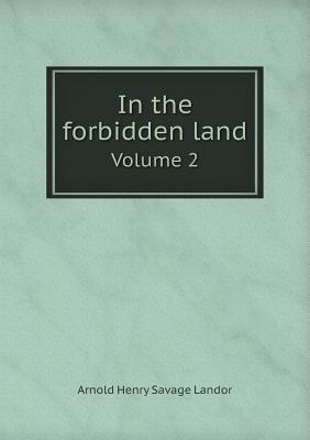 In the forbidden land Volume 2
