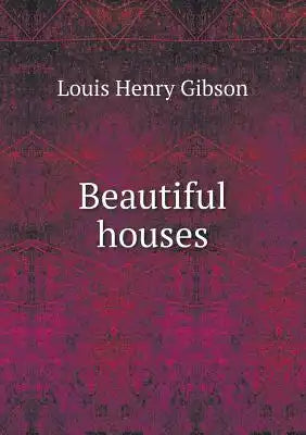 Beautiful houses