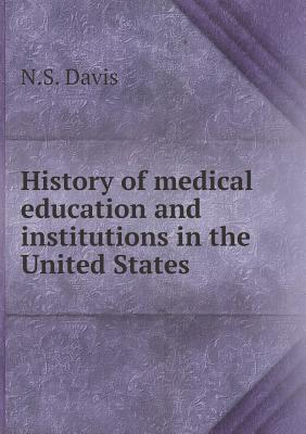 History of medical education and institutions in the United States