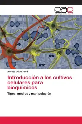 Introducción a los cultivos celulares para bioquímicos