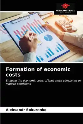 Formation of economic costs