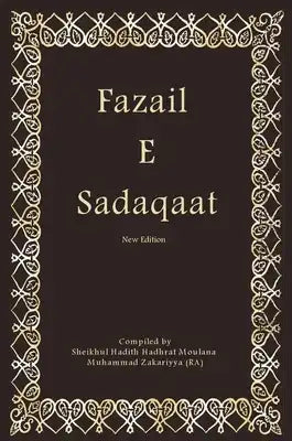 Fazail E Sadaqaat