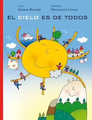 Cielo Es de Todos, El