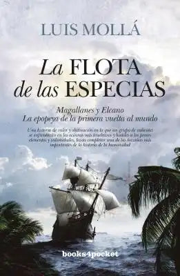Flota de Las Especias, La