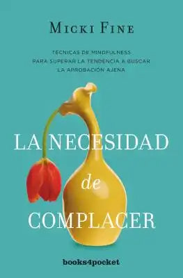 Necesidad de Complacer, La -V2*