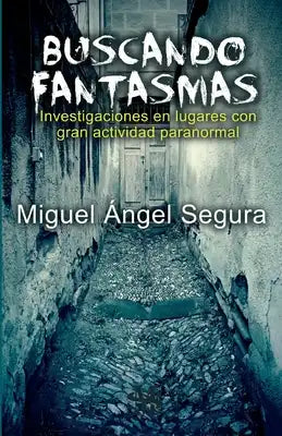 Buscando Fantasmas