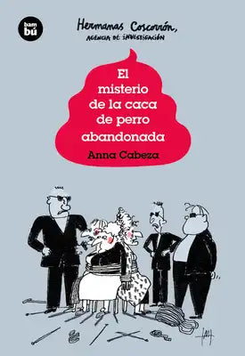 El Misterio de la Caca de Perro Abandonada