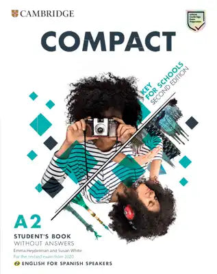Compact Key for Schools Student's Book Without Answers English for Spanish Speakers