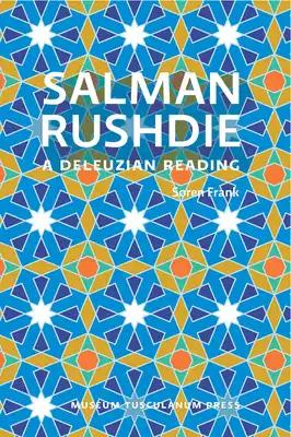 Salman Rushdie: A Deleuzian Reading