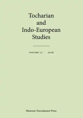 Tocharian and Indo-European Studies 17